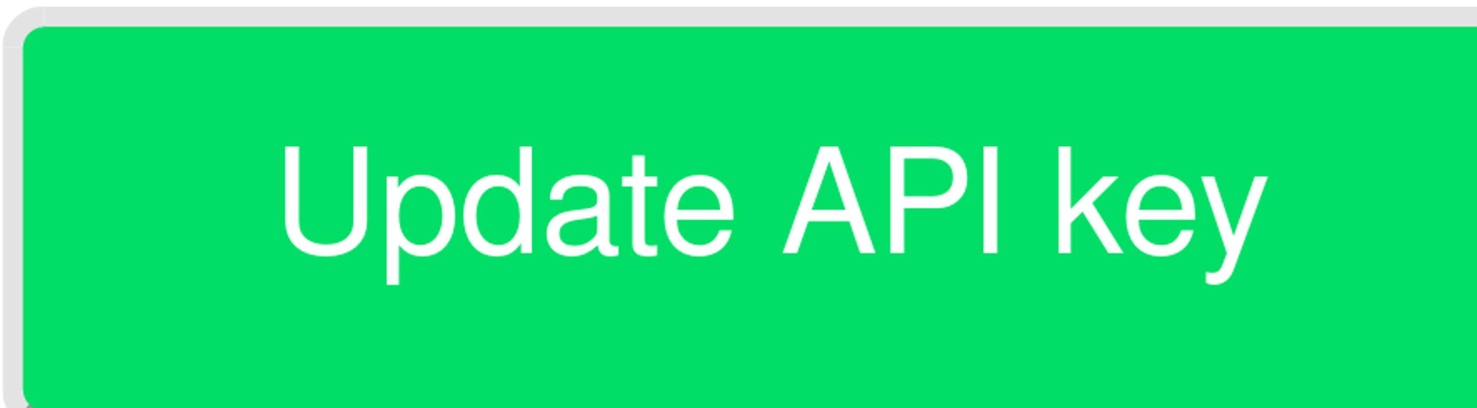 The &ldquo;Update API key&rdquo; button
